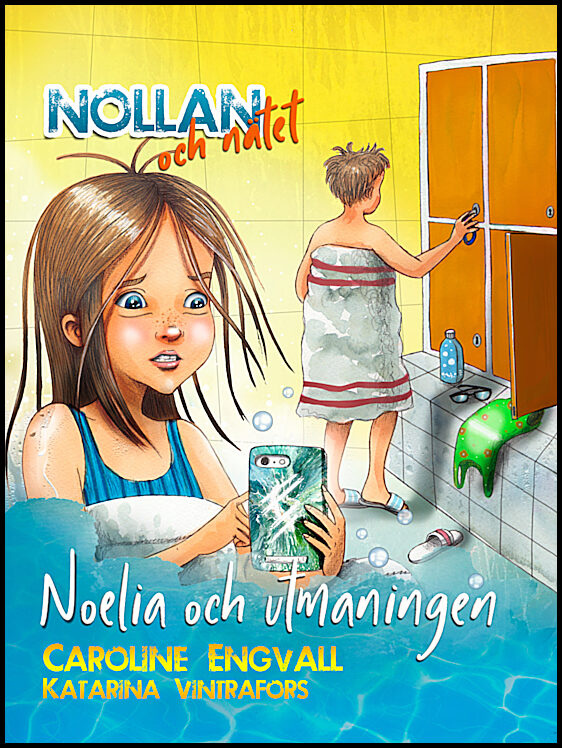Engvall, Caroline | Noelia och utmaningen