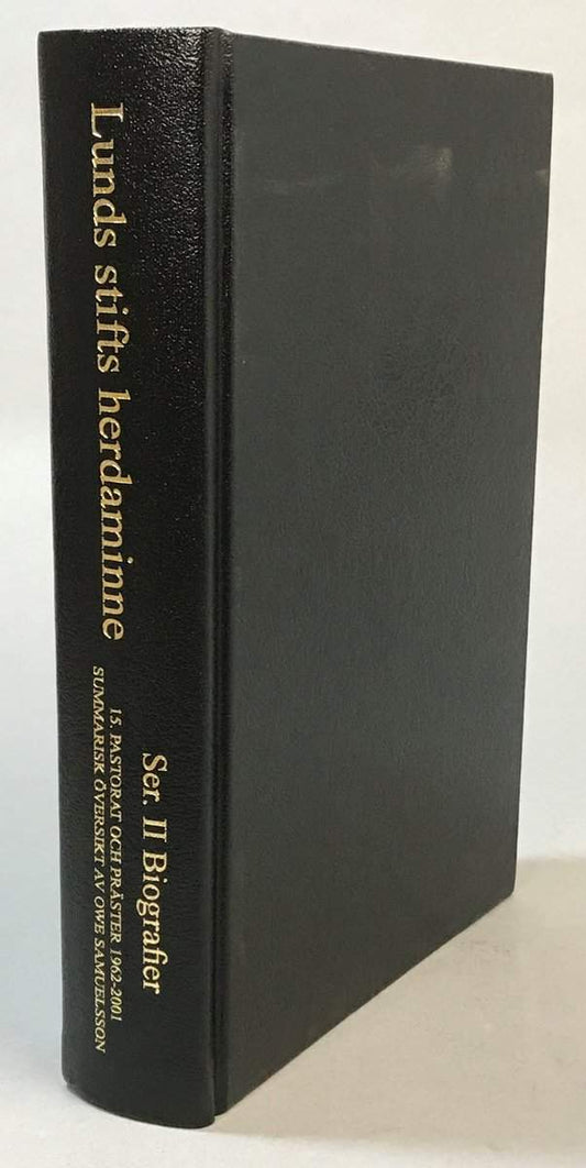 Samuelsson, Owe [red.] | Lunds stifts herdaminne, Ser II:15 Biografier. Pastorat och präster 1962-2001.