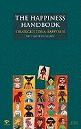 Dr. Timothy Sharp | Happiness Handbook : Strategies For a Happy Life