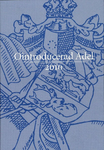 Rothstein, Niclas von [red.] | Ointroducerad Adel 2010