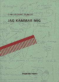 Tarkos, Christophe | Jag kammar mig