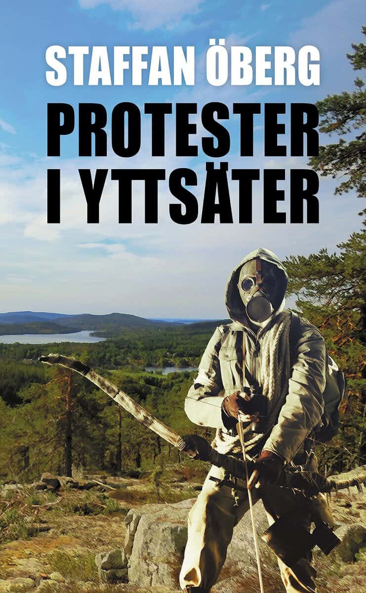 Öberg, Staffan | Protester i Yttsäter