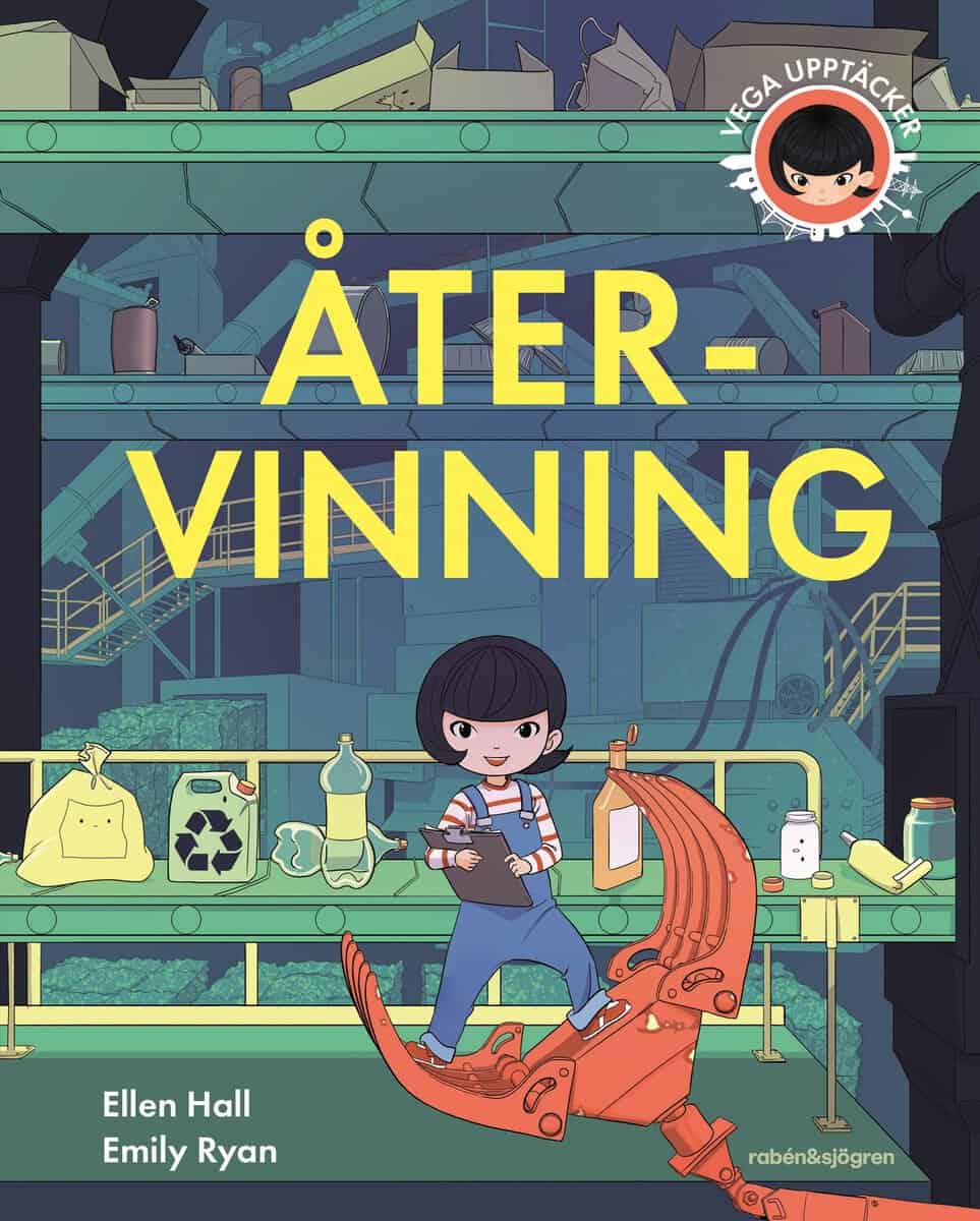 Hall, Ellen | Vega upptäcker återvinning