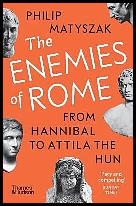 Matyszak, Philip | The Enemies of Rome