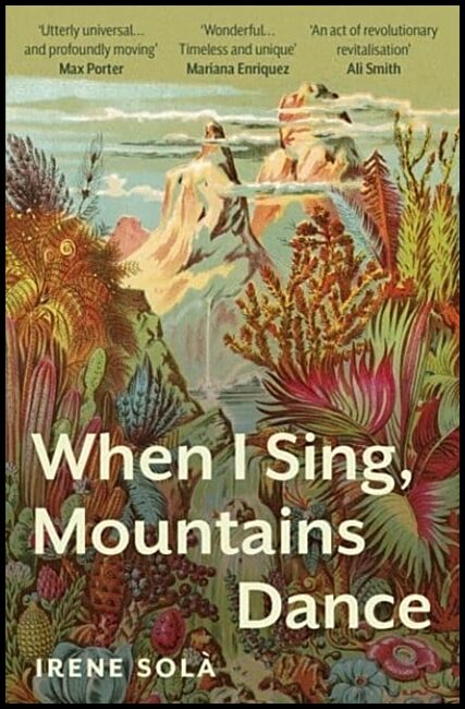 Sola, Irene | When I Sing, Mountains Dance