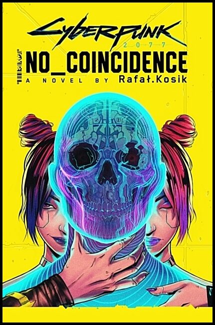 Anonymous | Cyberpunk 2077 : No Coincidence