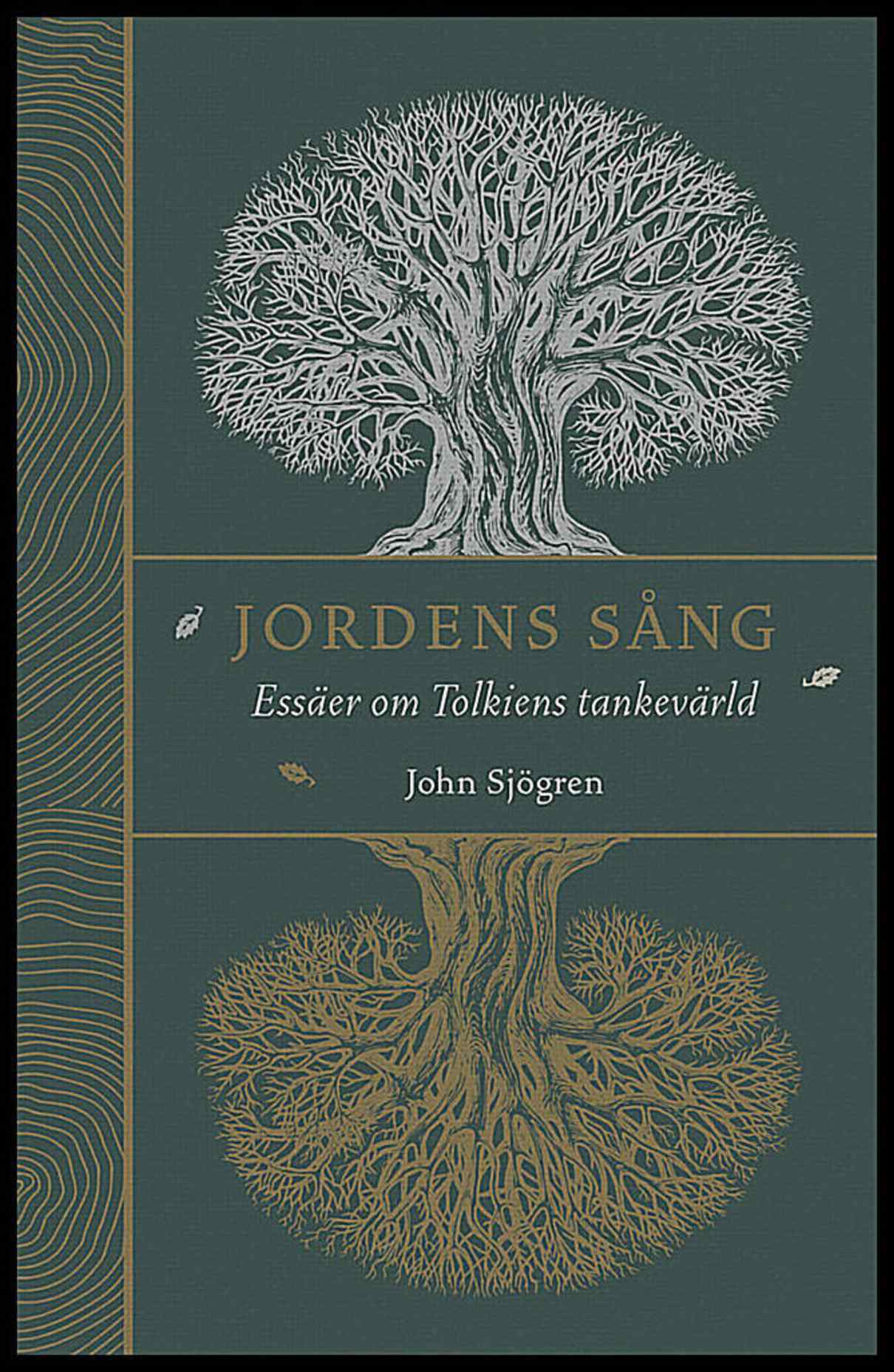 Sjögren, John | Jordens sång : Essäer om Tolkiens tankevärld