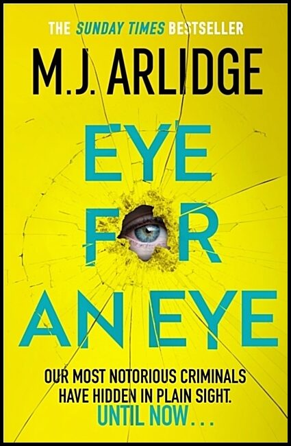 Arlidge, M. J. | Eye for An Eye