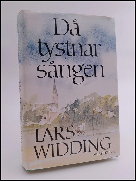 Widding, Lars | Då tystnar sången : En småstadskrönika