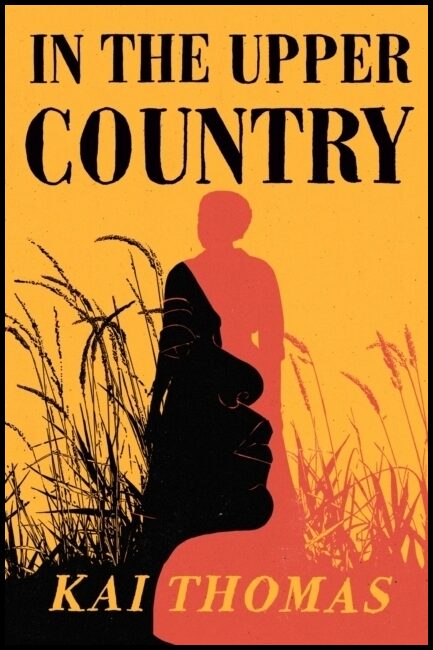 Thomas, Kai | In the Upper Country