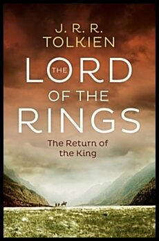 Tolkien, J. R. R. | The Return of the King