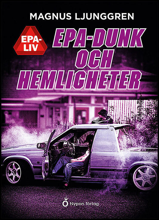 Ljunggren, Magnus | Epa-dunk och hemligheter