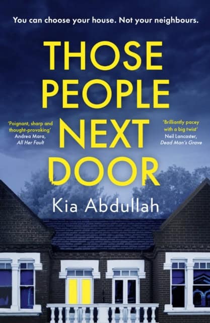 Abdullah, Kia | Those People Next Door