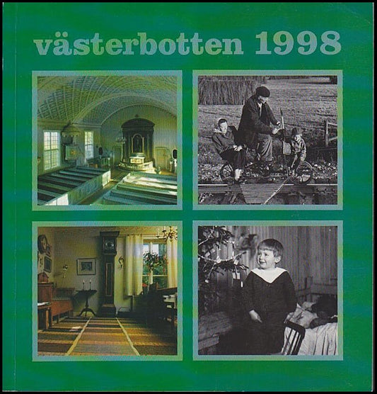 Västerbotten | 1998 / 1-4 : 1-Kyrkor 2-Järnvägar 3-Textilarvet 4-God jul