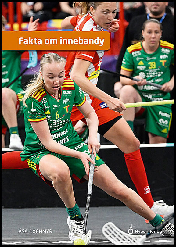 Oxenmyr, Åsa | Fakta om innebandy