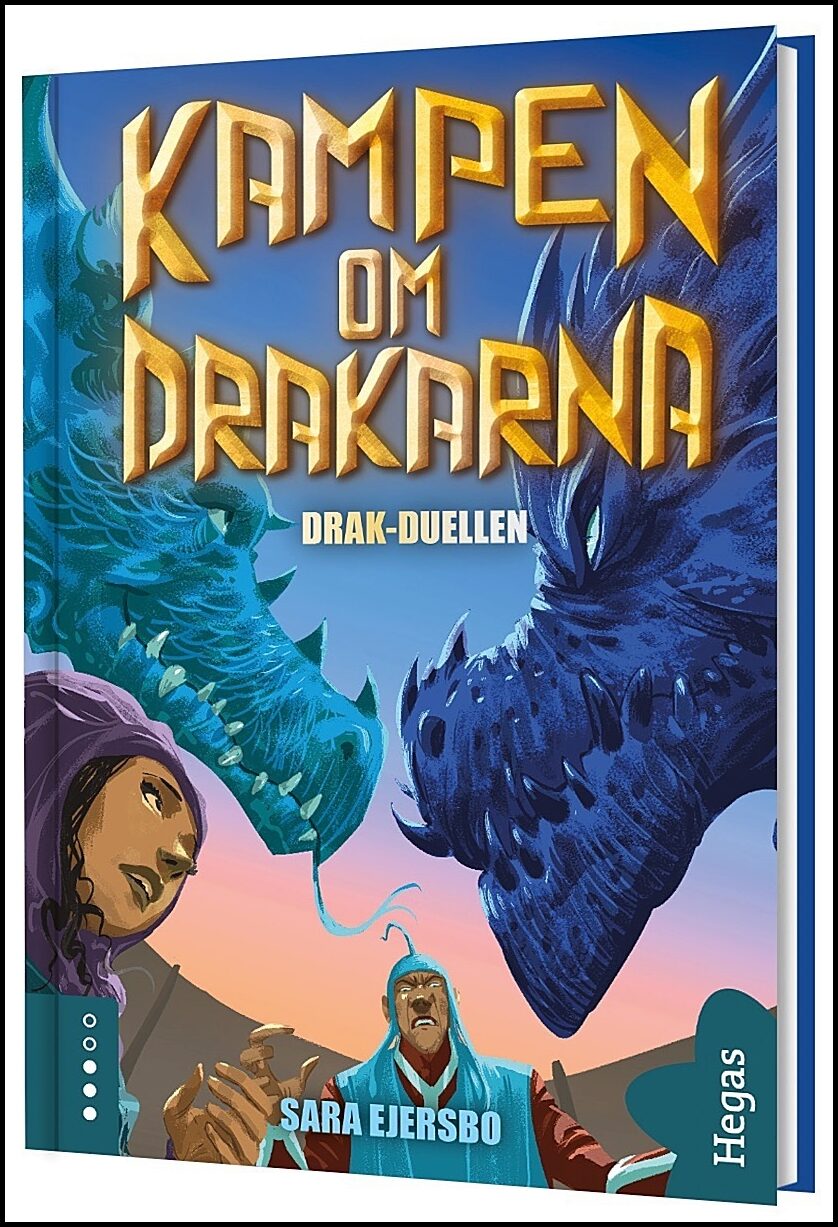 Ejersbo, Sara | Drak-duellen