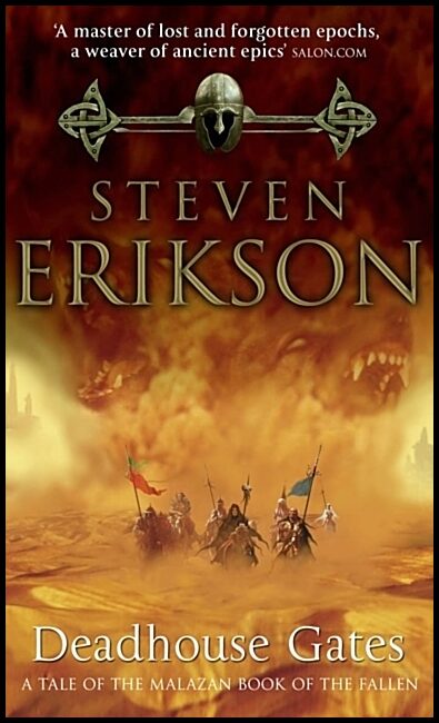 Erikson, Steven | Deadhouse Gates