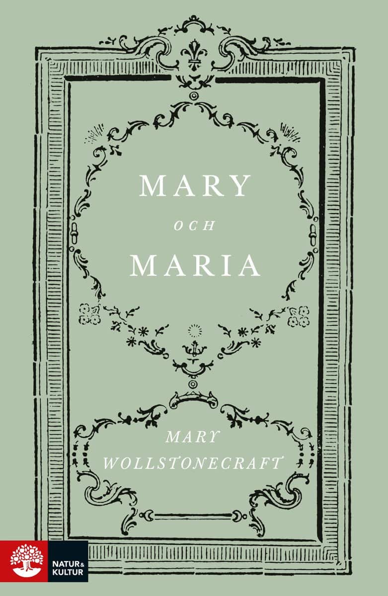 Wollstonecraft, Mary | Mary och Maria