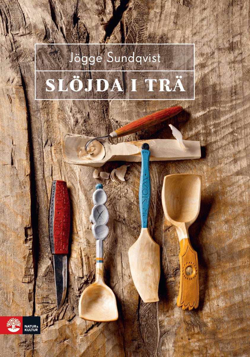 Sundqvist, Jögge | Slöjda i trä