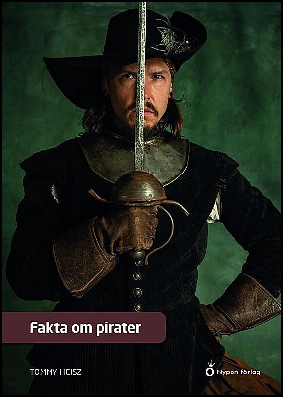 Heisz, Tommy | Fakta om pirater