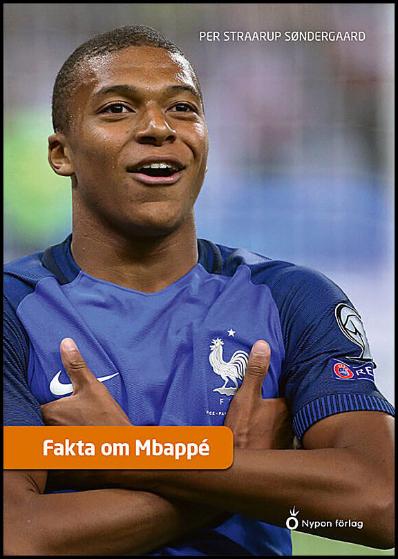 Straarup Søndergaard, Per | Fakta om Mbappé