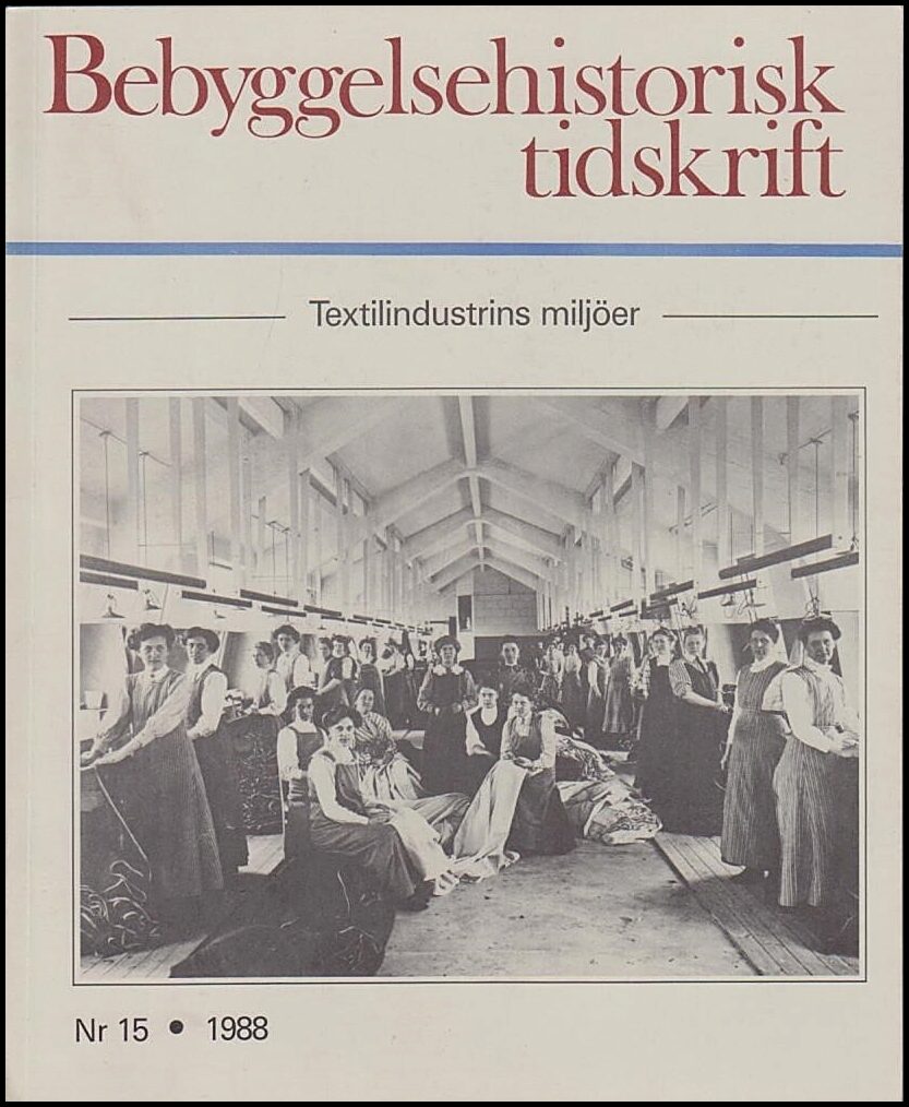 Bebyggelsehistorisk tidskrift | 1988 / 15