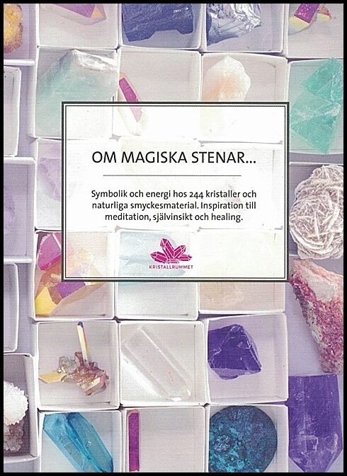 Mårtens, Vanya Pernilla | Om magiska stenar...