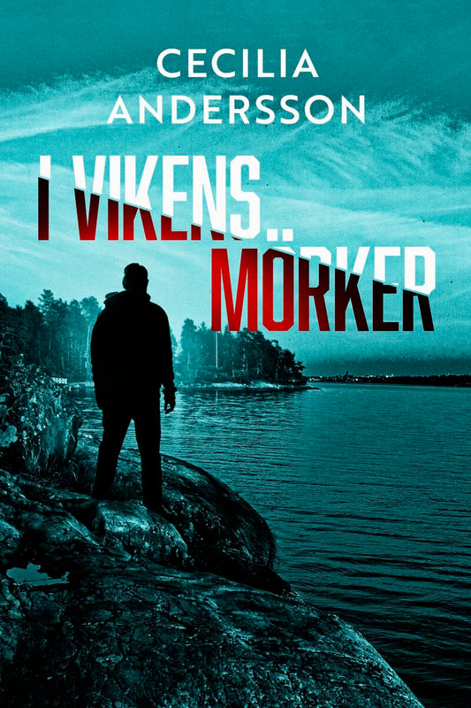 Andersson, Cecilia | I vikens mörker