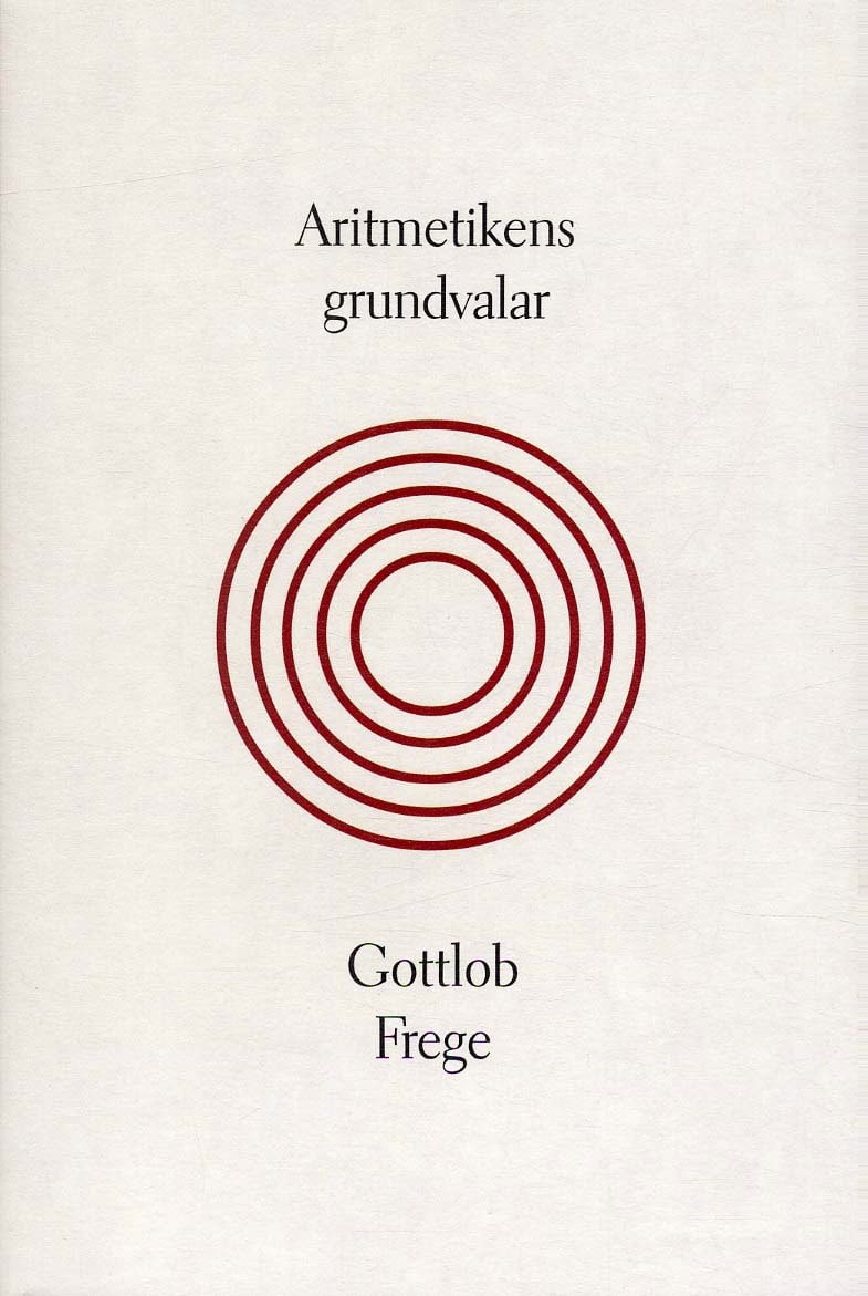 Frege, Gottlob | Aritmetikens grundvalar