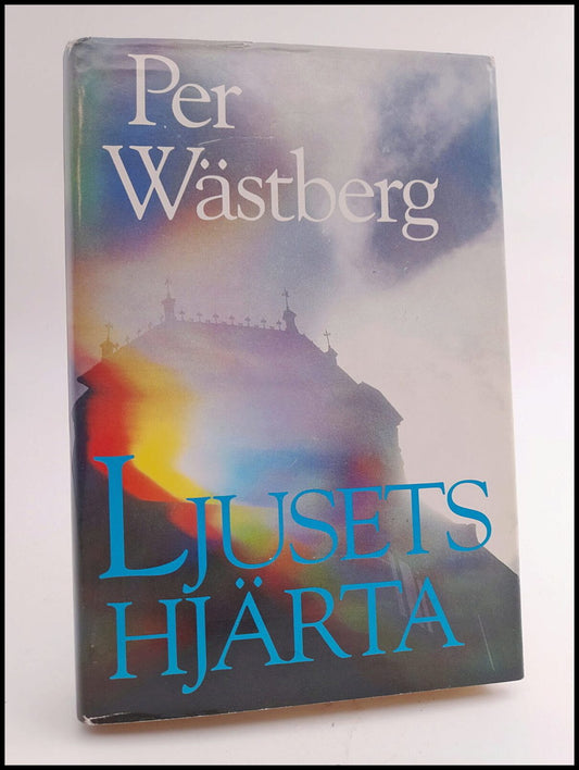 Wästberg, Per | Ljusets hjärta : Roman