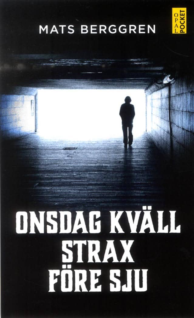 Berggren, Mats | Onsdag kväll strax före sju
