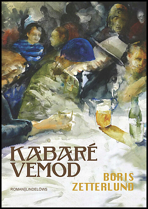 Zetterlund, Boris | Kabaré Vemod