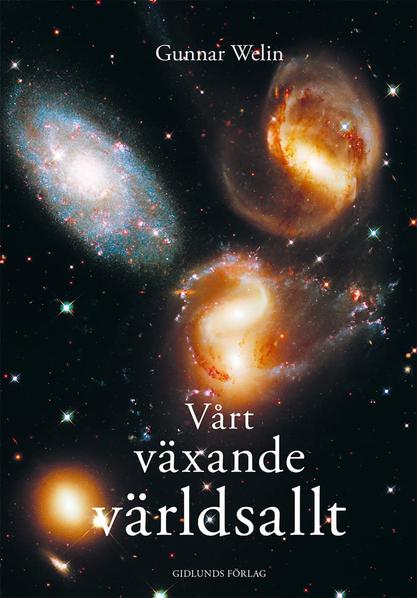 Welin, Gunnar | Vårt växande världsallt