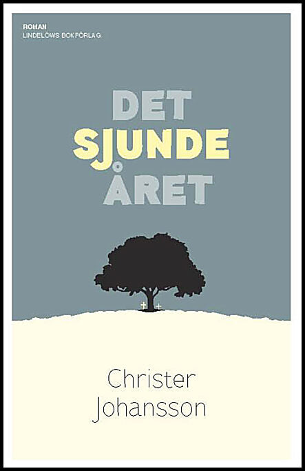 Johansson, Christer | Det sjunde året