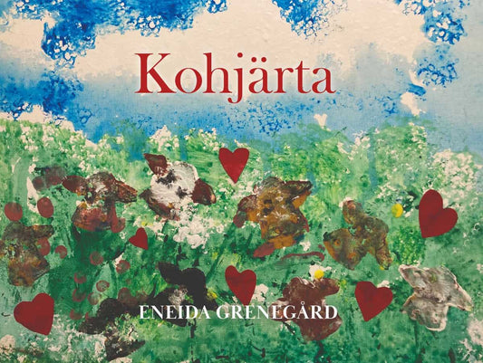 Grenegård, Eneida | Kohjärta