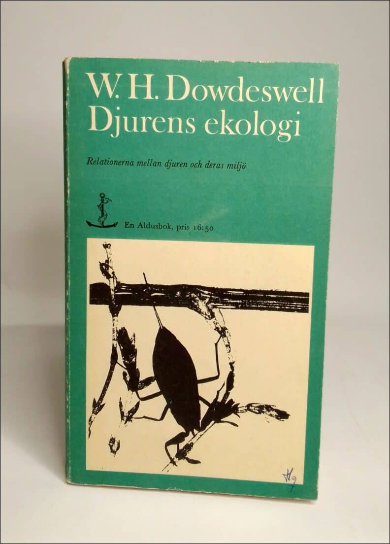 Dowdeswell, W. H. | Djurens ekologi : [Relationerna mellan djur och deras miljö]