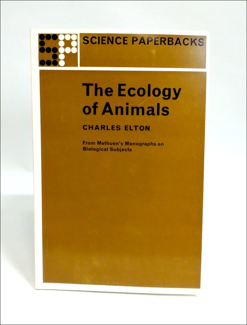 Elton, Charles | Mellanby, Kenneth (red.) | The ecology of animals