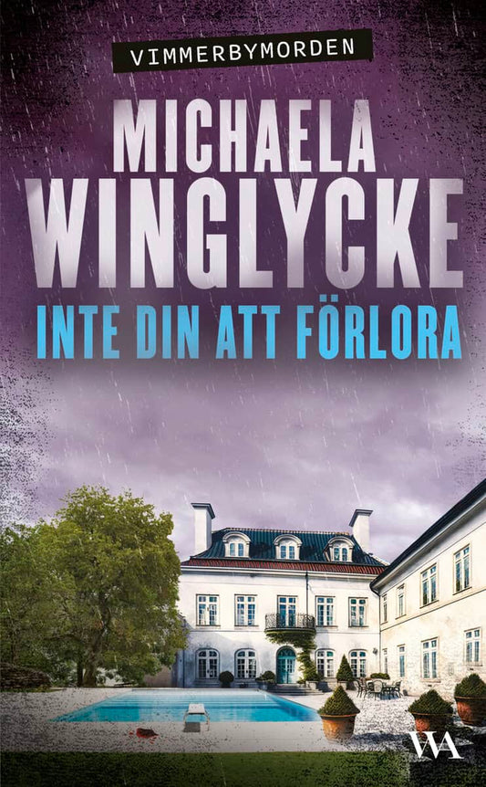 Winglycke, Michaela | Inte din att förlora