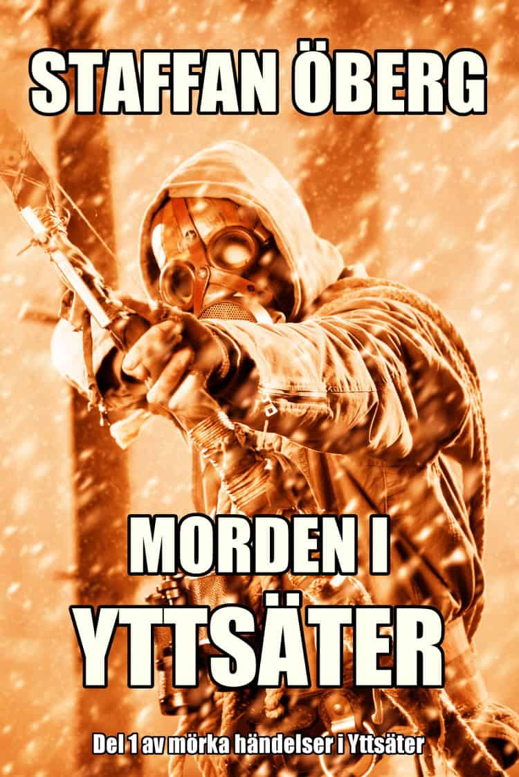 Öberg, Staffan | Morden i Yttsäter