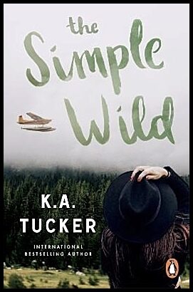 Tucker, K.A. | The Simple Wild