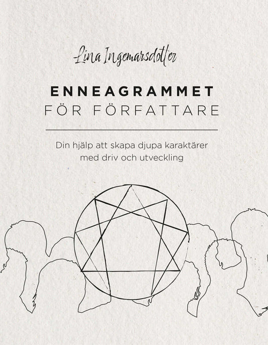 Ingemarsdotter, Lina | Enneagrammet för författare