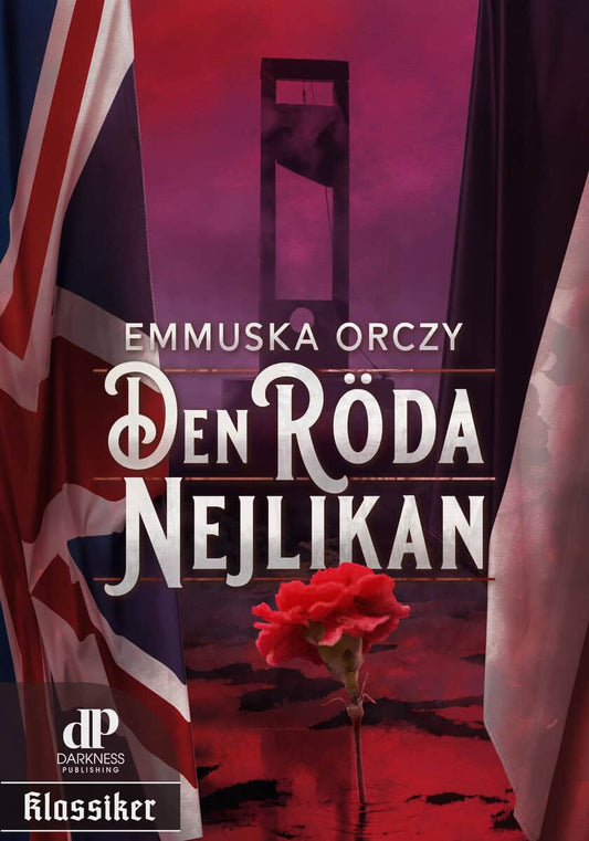 Orczy, Emmuska | Den röda nejlikan