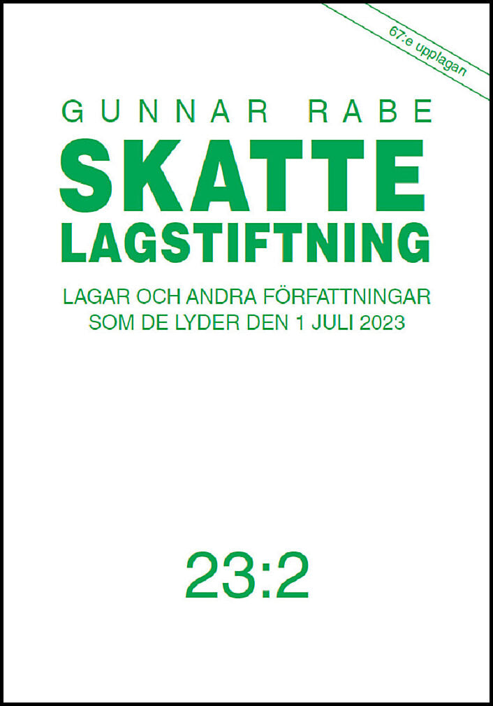 Rabe, Gunnar | Skattelagstiftning : Lagar och andra författningar som de lyder den 1