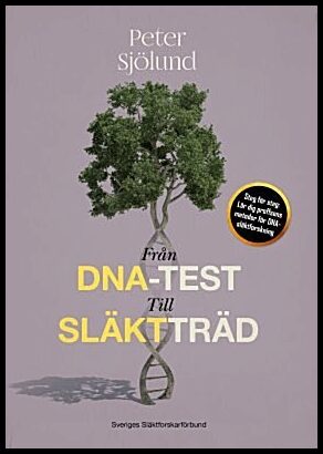 Sjölund, Peter | Från dna-test till släktträd