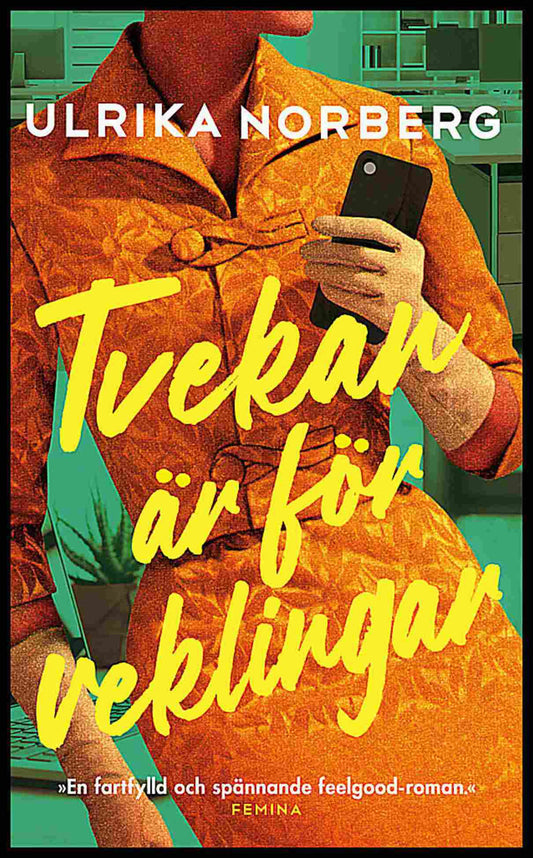 Norberg, Ulrika | Tvekan är för veklingar