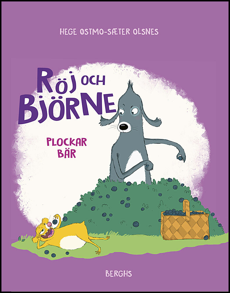 Østmo-Sæter Olsnes, Hege | Röj och Björne plockar bär