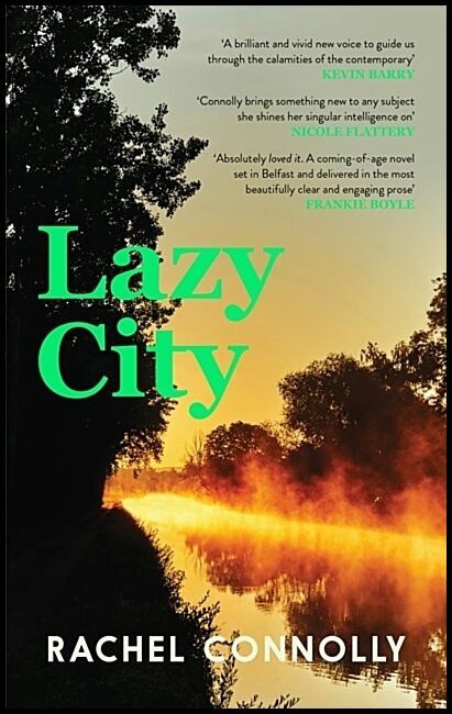 Connolly, Rachel | Lazy City