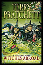 Pratchett, Terry | Witches abroad : A Discworld novel