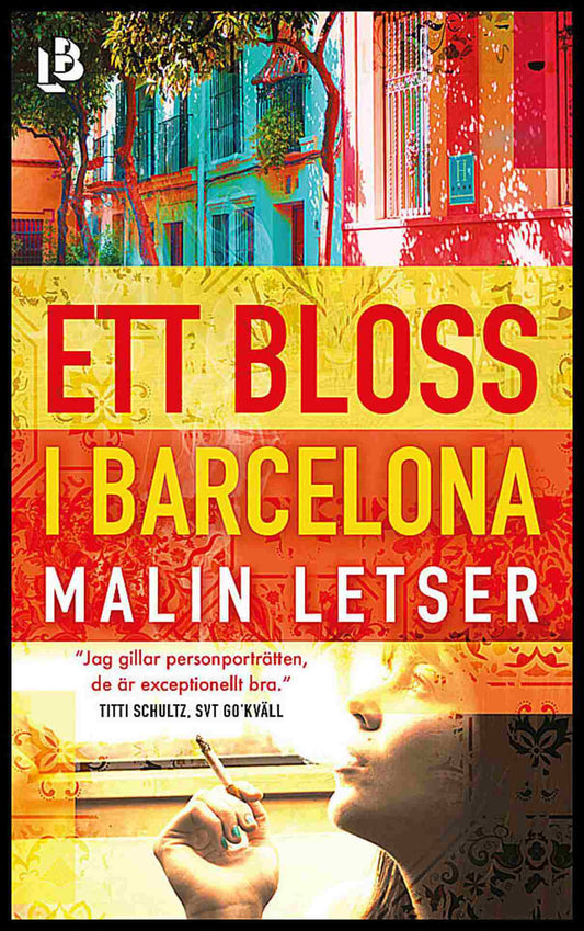 Letser, Malin | Ett bloss i Barcelona