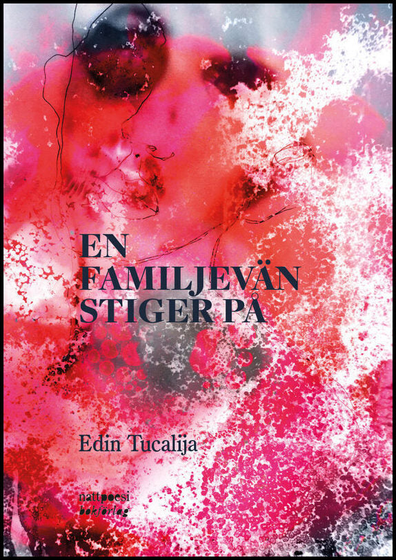 Tucalija, Edin | En familjevän stiger på